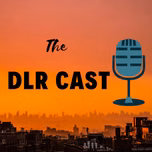 The DLR Cast