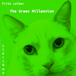 Green Millennium, The by Fritz Leiber (1910 - 1992)