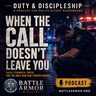 How First Responders Handle Trauma: Duty and Discipleship Faith on the Frontlines