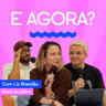 [Wanda de Casa] E AGORA? com Liv Brandão