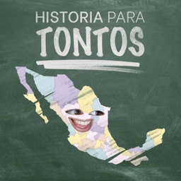 Historia para Tontos Podcast
