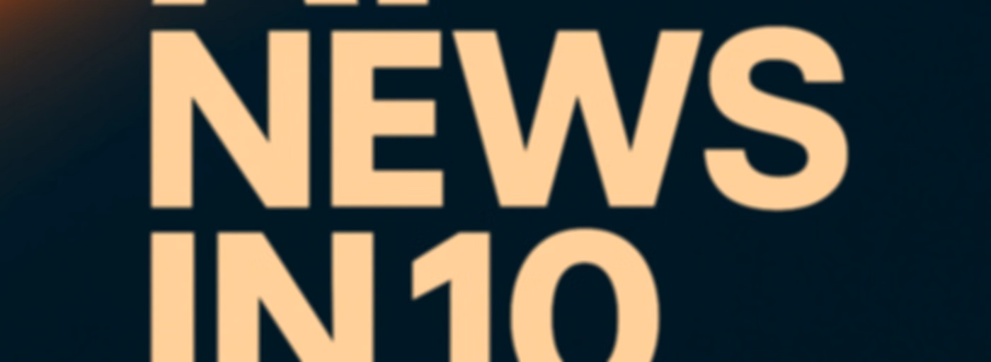 AI News in 10