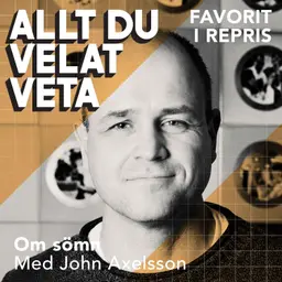 Om sömn med John Axelsson - REPRIS