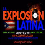 LA EXPLOSION LATINA RADIO STATION CON DJ BORICUA