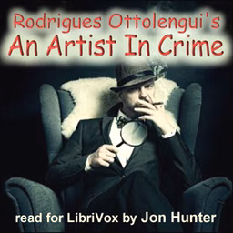 Artist In Crime, An by Rodrigues Ottolengui (1861 - 1937)