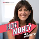 HerMoney with Jean Chatzky
