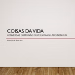 Coisas da Vida - Podcast