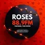 Roses 88.9 FM