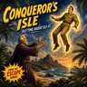 Conqueror's Isle - Sci-Fi from the Golden Era of Radio