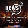 S6 Ep29: NWMF: Monday Night Raw Live- Monday, May 18, 2026