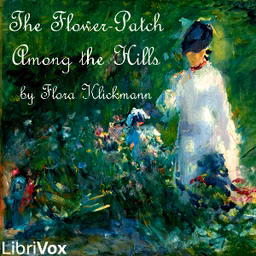 Flower-Patch Among the Hills