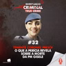 TENENTE CORONEL PRESO! O QUE A PERÍCIA REVELA SOBRE A MORTE DA PM GISELE - IC TRUE CRIME #032