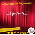 GEO Teatral - Radio Trend Topic