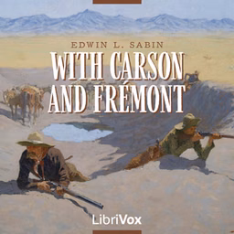 With Carson and Fremont