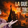 El Mito De Troya: Segunda Parte de la Guerra Más Famosa de la Mitología Griega