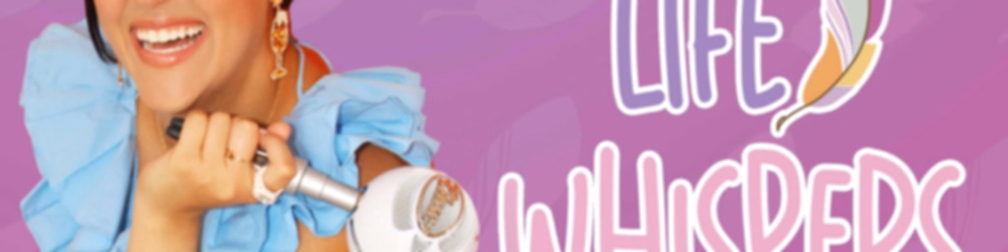 Life Whispers Podcast