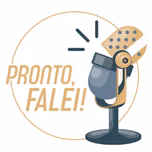 Pronto, falei!