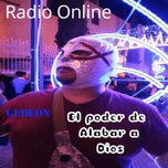 GEDEON RADIO LA ALABANZA TIENE PODER