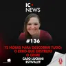 COMPRAS, MENTIRAS E ESQUARTEJAMENT0: O “CRIME PERFEITO” QUE CAIU EM 72H - CASO LUCIANI ESTIVALET #136