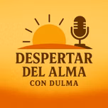 Despertar del Alma con Dulma