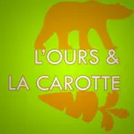 L'ours et la carotte