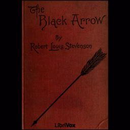 Black Arrow - A Tale of the Two Roses