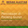 Seri Pencobaan di Padang Gurun 07 - Iman