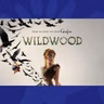The Last Word On Movies: Wildwood