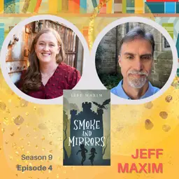 Exploring 'Smoke and Mirrors' with Jeff Maxim