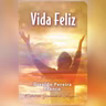Vida Feliz