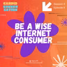 Be A Wise Internet Consumer