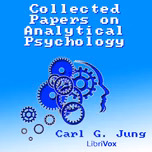 Collected Papers on Analytical Psychology by Carl Gustav Jung (1875 - 1961)