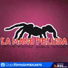 La Mano Peluda I Miércoles 19 de Agosto de 2026