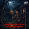 Episode 384: Agimat ng Baston ng Antingerong Pari