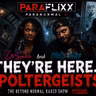 EP115 They're here Poltergeist!