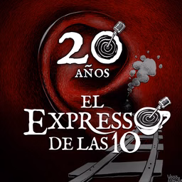 20 años de El Expresso de las 10