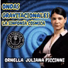 Ondas gravitacionales. La Sinfonía Cósmica. Ornella Juliana Piccinni. 680. LFDLC