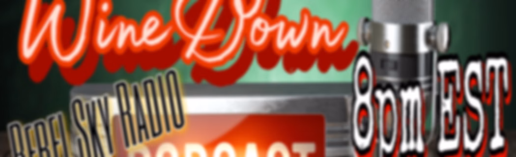 Tuesday's WINEdown (Tuesdays @8pm)