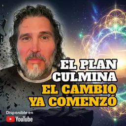 CULMINA EL PLAN ANTIGUO: Cómo CREAR un MUNDO NUEVO