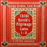 Childe Harold's Pilgrimage: Cantos I - II by George Gordon, Lord Byron (1788 - 1824)