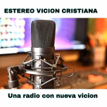 ESTEREO VICION CRISTIANA