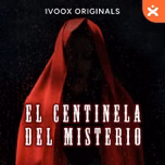 El Centinela del Misterio