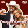 MARIANA FAGUNDES E JENINHO - PODDELAS PODCAST #572
