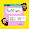 #403 Dia do Rock: jaqueta de 950 reais da Fresno + Banda Cine questiona capa da Capricho e mais!
