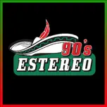 Estereo 90s