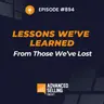 Lessons We've Learned From Those We've Lost