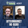 #EP357 MAP: Como Ganhar Mais Produtividade no Plantio com o Aftermarket com Fábio Schavinski