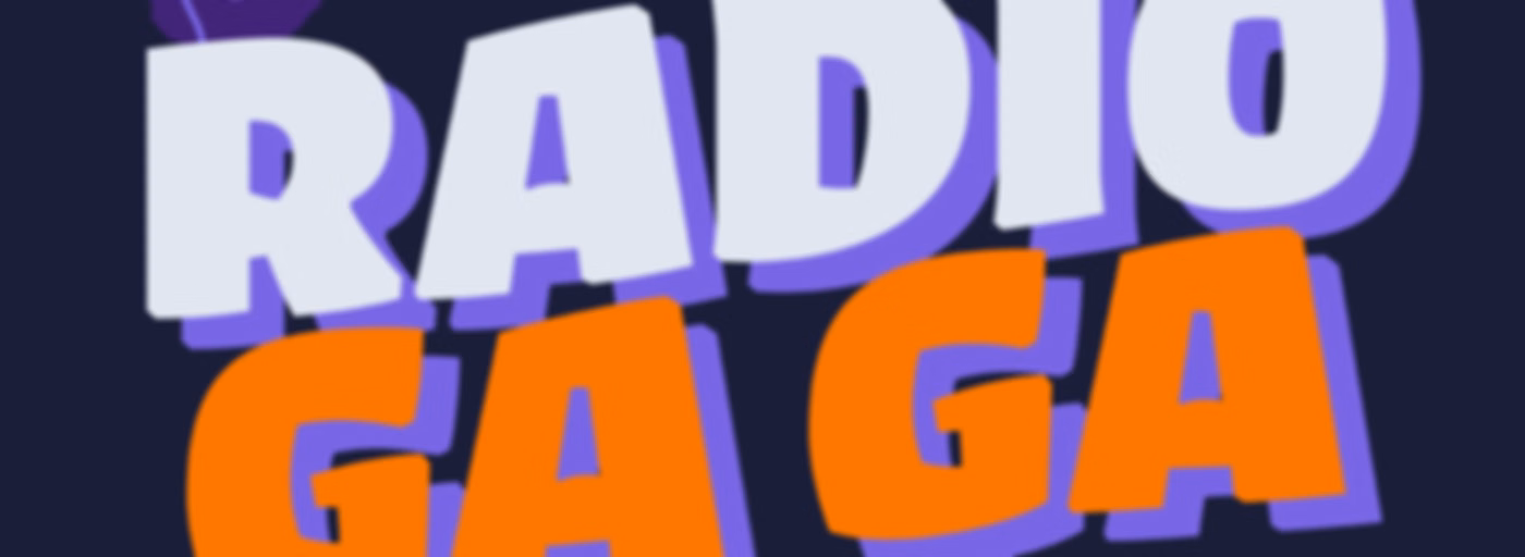 Radio GA - GA