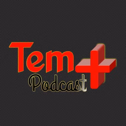 Tem Podcast