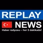 Replay News Turkish